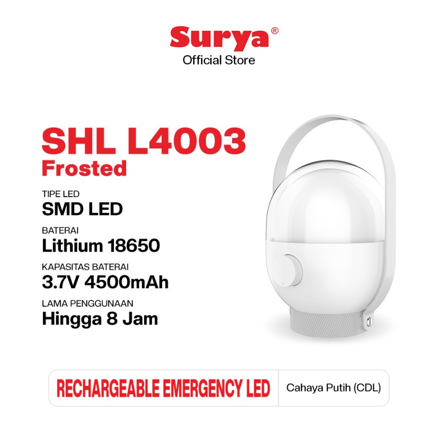 Surya Lampu Emergency Petromak LED Super Terang SHL L4003 FROSTED LED 40 SMD Tahan 8 jam