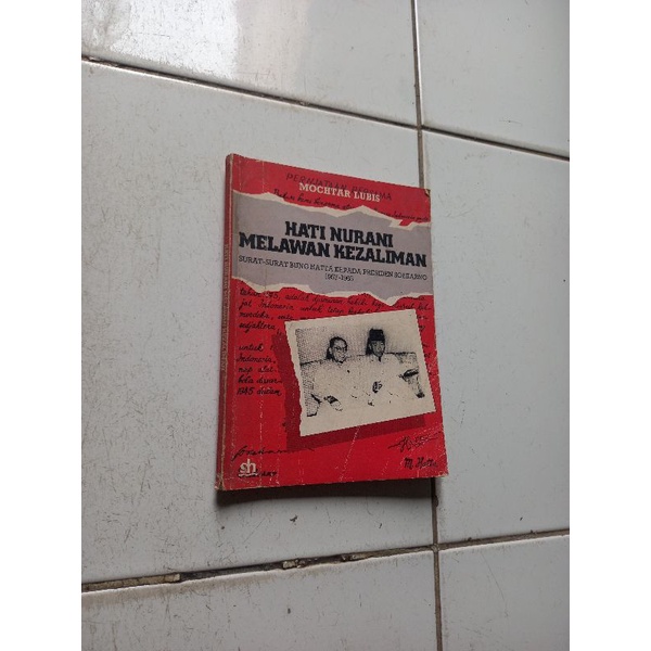 Hati nurani melawan kezaliman - Mochtar Lubis