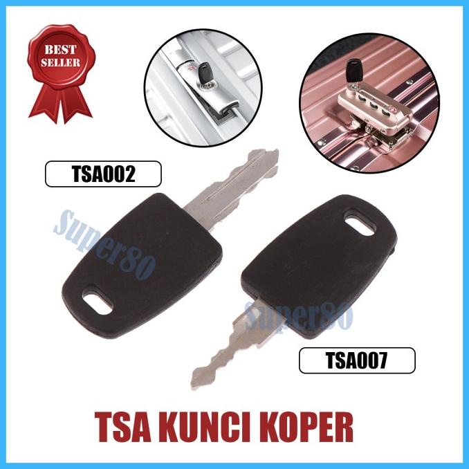 Anak Kunci TSA002 TSA007 Key Gembok Kode Kombinasi Koper TSA 002 007