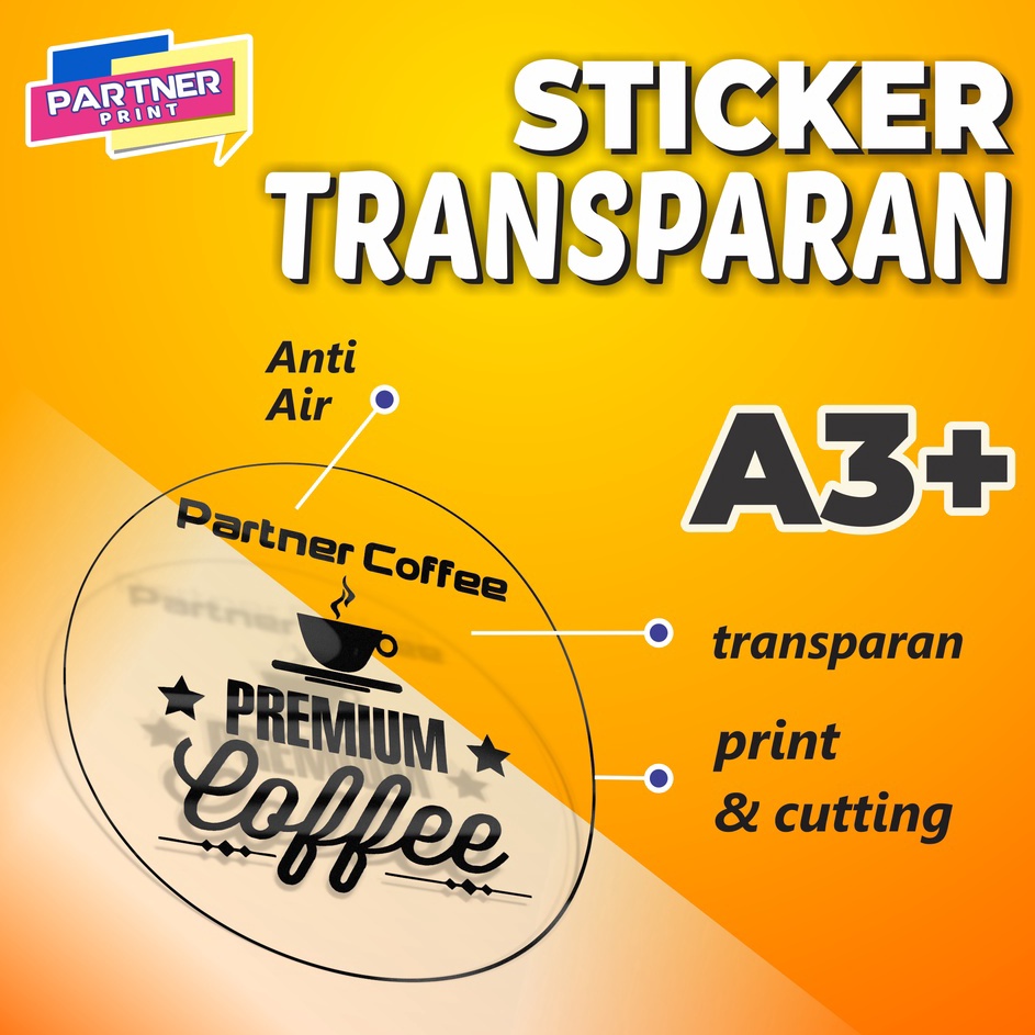 

【MEGA SALE】 Stiker Label Transparant A3+ Cut 1 hari jadi (Print & Cutting)