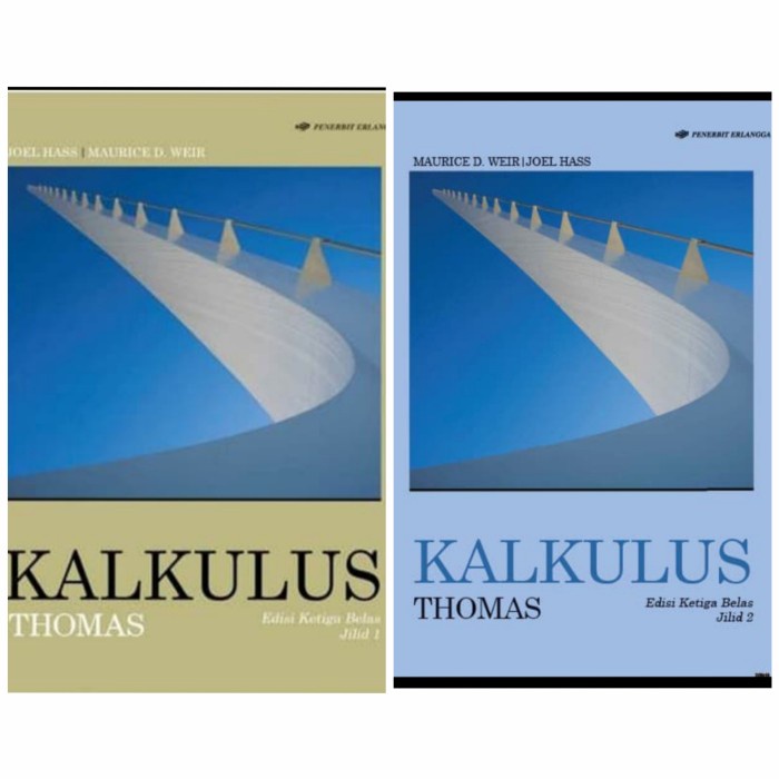 MUST HAVE BUKU PAKET KALKULUS THOMAS JILID 1&2. ORIGINAL TERMURAH