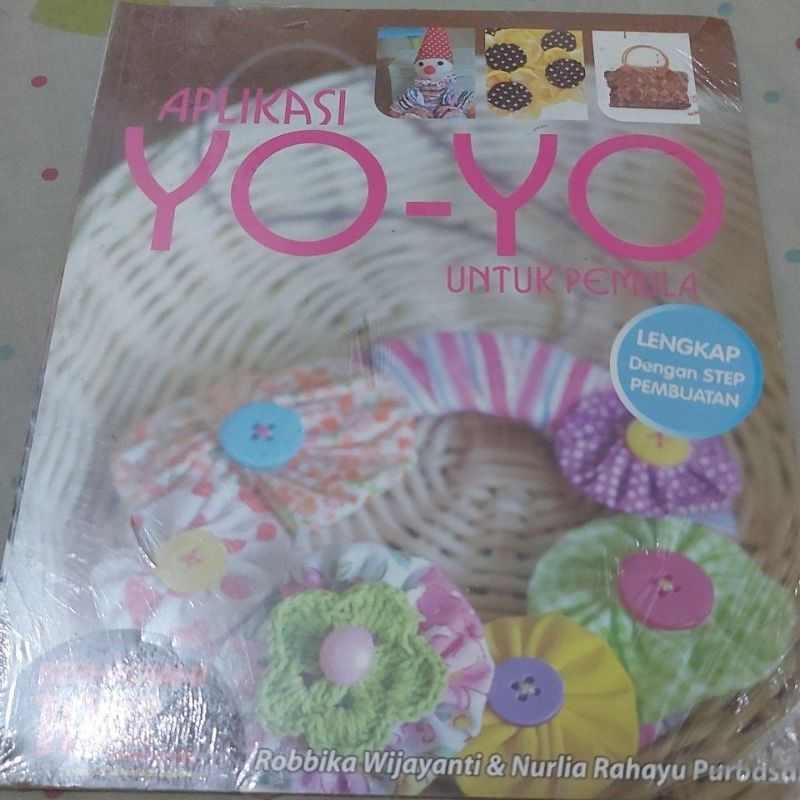 

Aplikasi Yo-yo untuk pemula (buku kerajinan tangan)