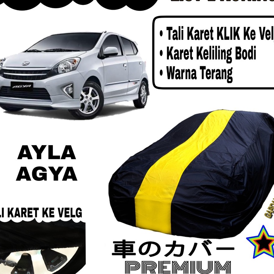 ❁ Body Cover AYLA AGYA List Single KUNING Sarung Mobil Penutup Ayla Agya PREMIUM