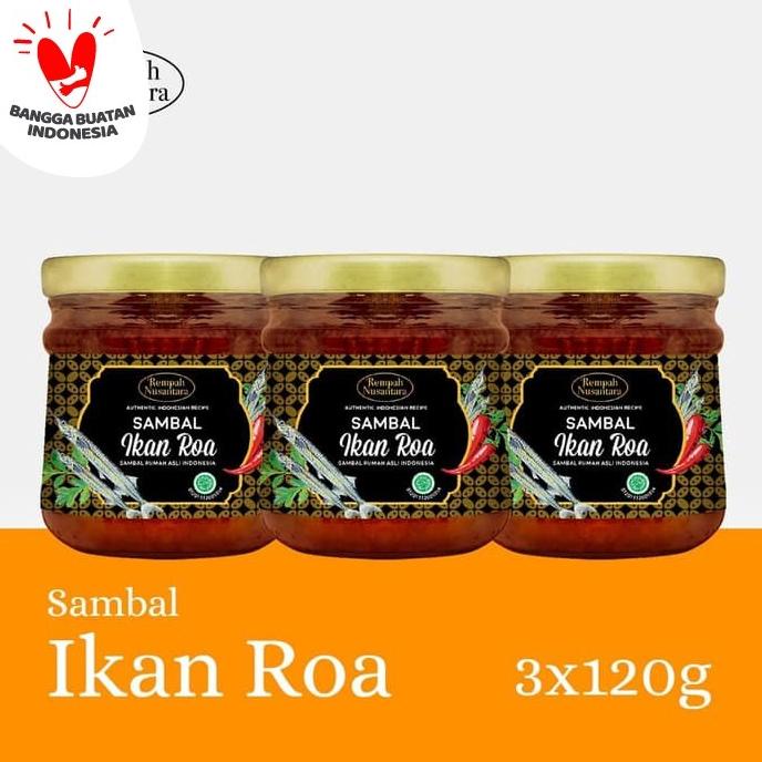 

REMPAH NUSANTARA SAMBAL IKAN ROA 3 BOTOL JAR X 120GR