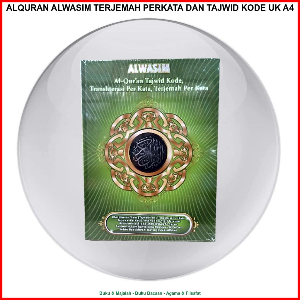 ALQURAN ALWASIM TERJEMAH PERKATA DAN TAJWID KODE UK A4