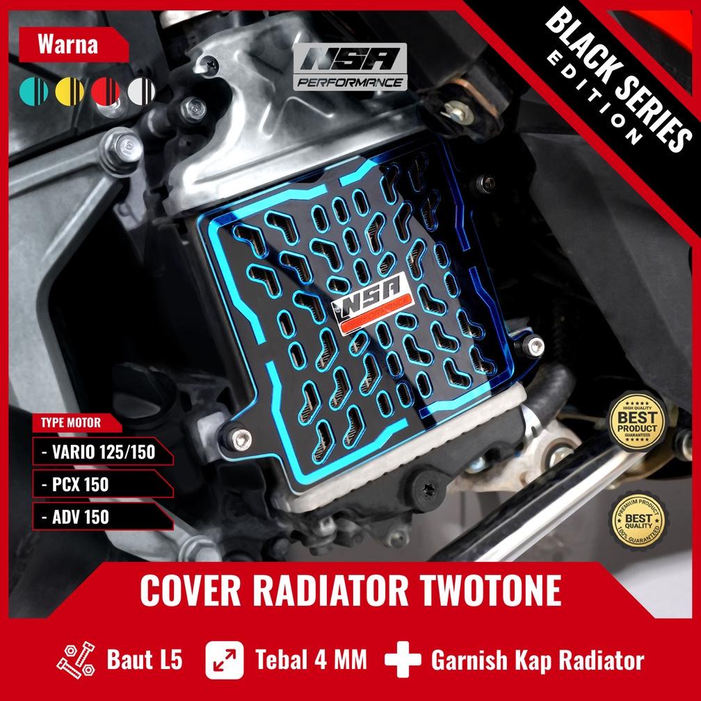 Cover Radiator Vario 125 - 150 Pcx 150 Adv 150 Twotone Black Series Nsa Tutup Radiator Vario 125-150