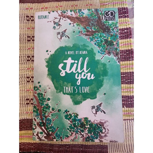 Novel Still you by Deania
