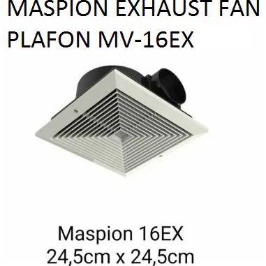 ↓➺✹ MASPION EXHAUST FAN PLAFON MV-16 EX Hexos Plafon Maspion Ceilling Fan Maspion MV16 EX Murah