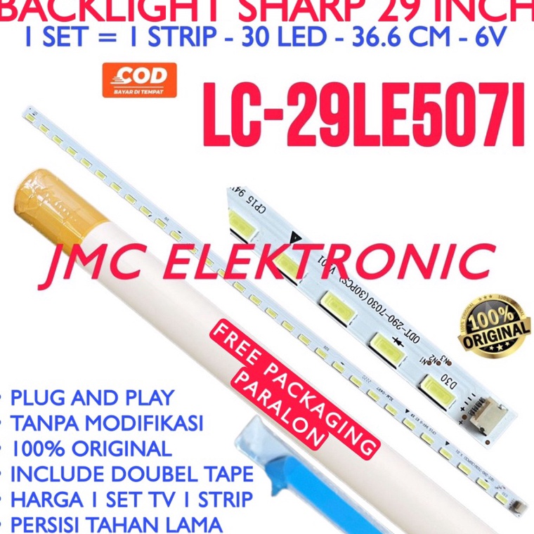 HARGA TERMURAH BACKLIGHT TV LED SHARP 29 INC LC29LE507I LC29LE5071 LC29LE507 LC 29LE507 29LE507I BL 