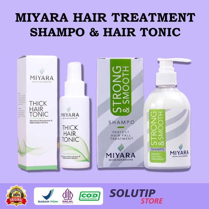 [Terlaris] Paket Miyara Strong Smooth Shampoo Dan Miyara Hair Tonic