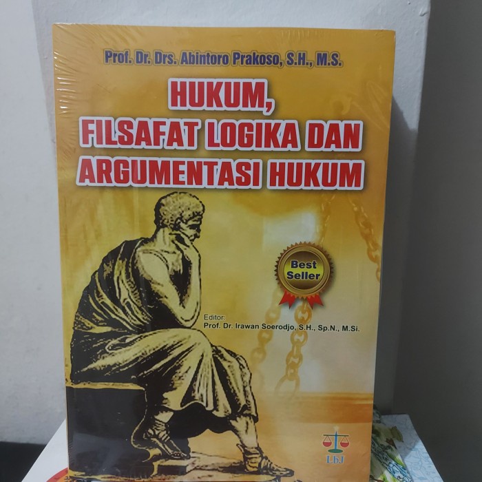 

Terbaru Hukum Filsafat Logika Dan Argumentasi Hukum Abintoro Prakoso