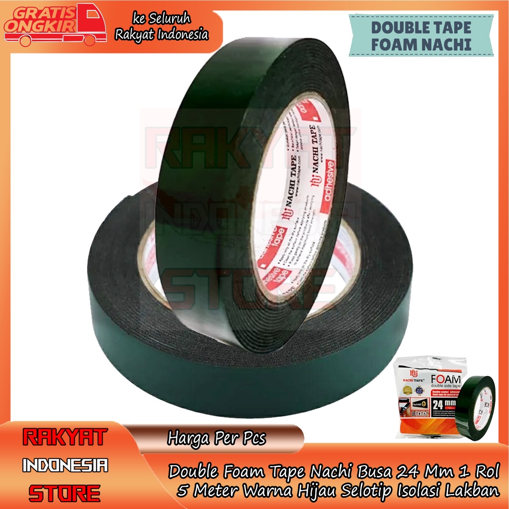 

PEREKAT DOUBLE FOAM TAPE NACHI DOUBLE TAPE BUSA NACHI 24 MM ROL RIL GOLONGAN 5M METER WARNA HIJAU 1 ROLL FOAM NACHI 12MM 24MM DOUBLE TAPE BUSA SELOTIP ISOLASI SOLASI DOUBLE TAPE SPON NACHI 24MM X 5M ORI SOLATIP PEREKAT LEM TEMPELAN BUSA HIJAU