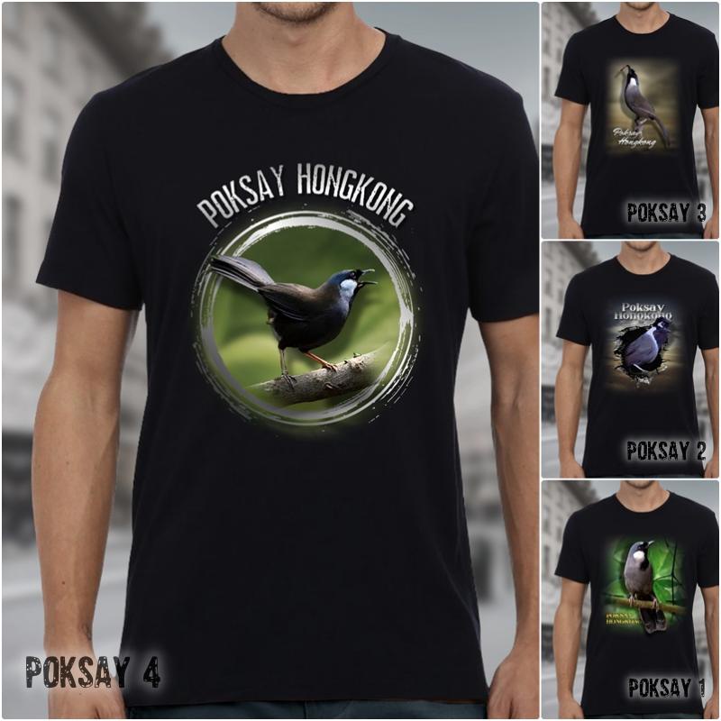 Kaos Burung POKSAY HONGKONG Baju Kicau Mania Tshirt Distro Kaos Burung Kicau Burung Langka Keren Pre