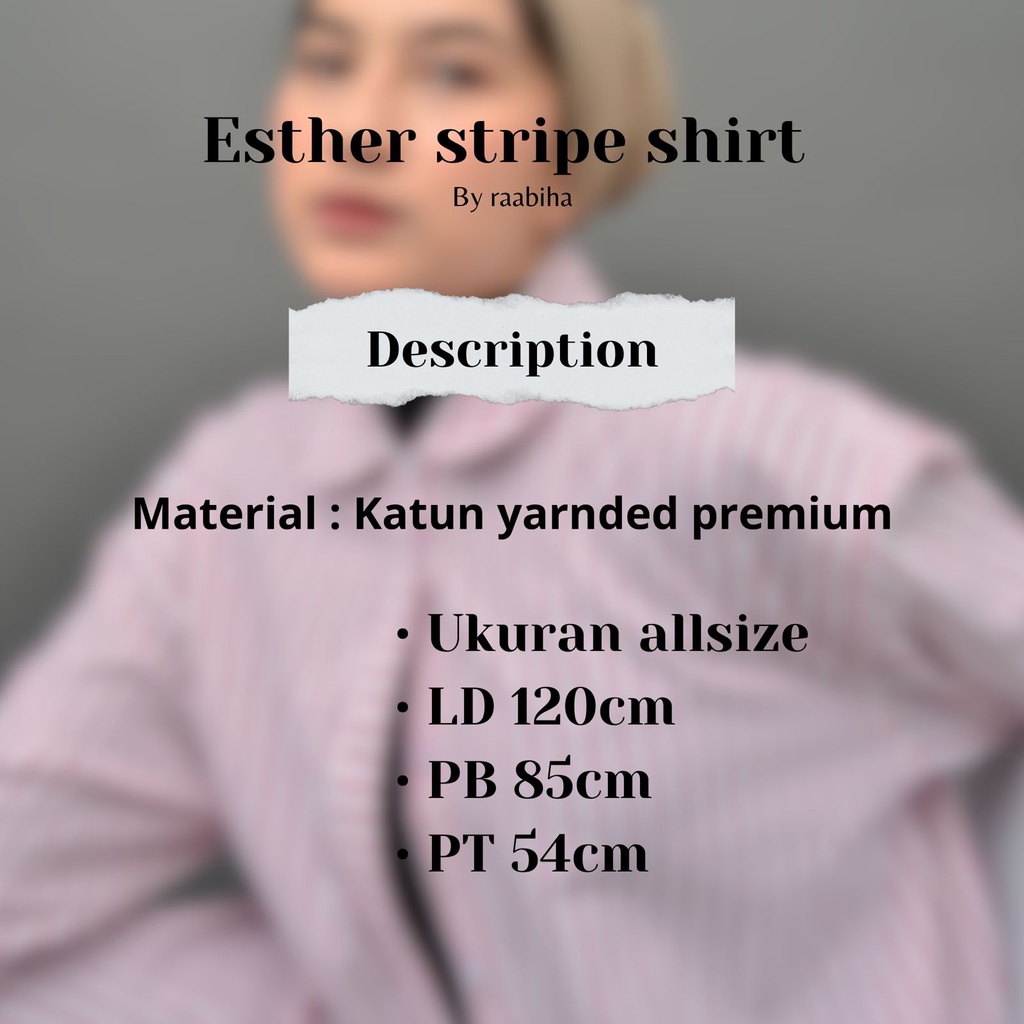 RAABIHA Esther Stripe Shirt I Kemeja Blouse Mofit Salur I Kemeja Oversize I Kemeja Wanita