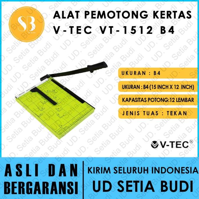 

Alat Pemotong Kertas V-Tec VT-1512 B4 JUAL