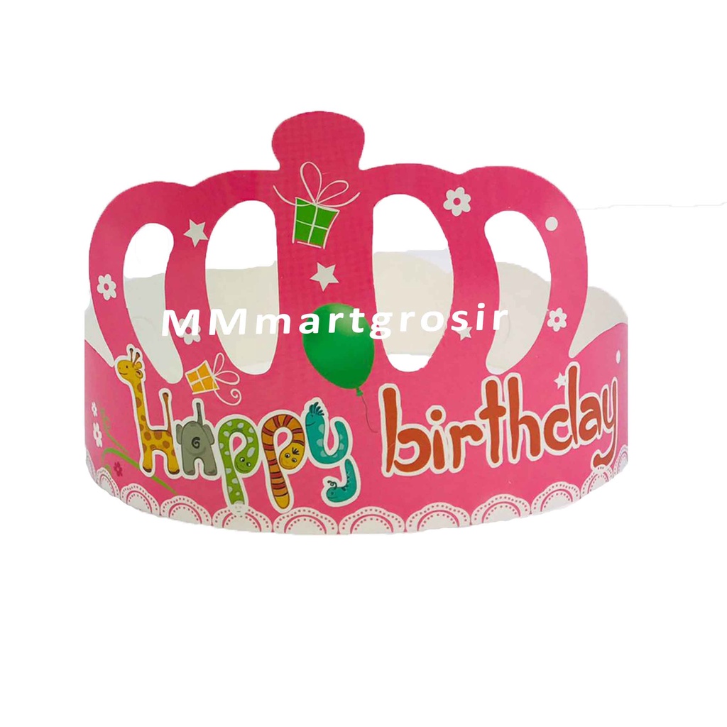 Mahkota Ulang Tahun/ Topi Happy Birthday/ Topi Pesta Anak