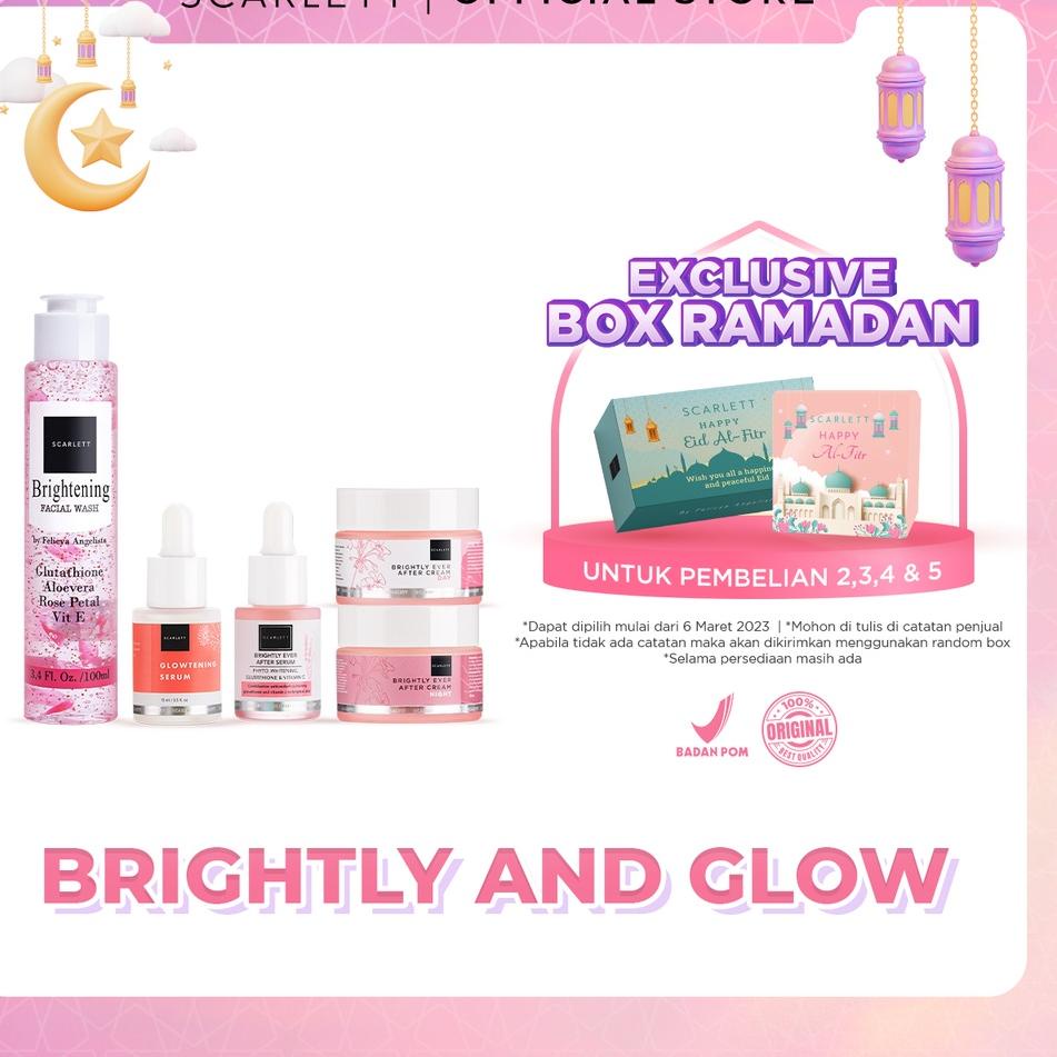 SerbuuW2i2H Scarlett Whitening Brightly & Glow Hampers Ramadan / Parcel Lebaran