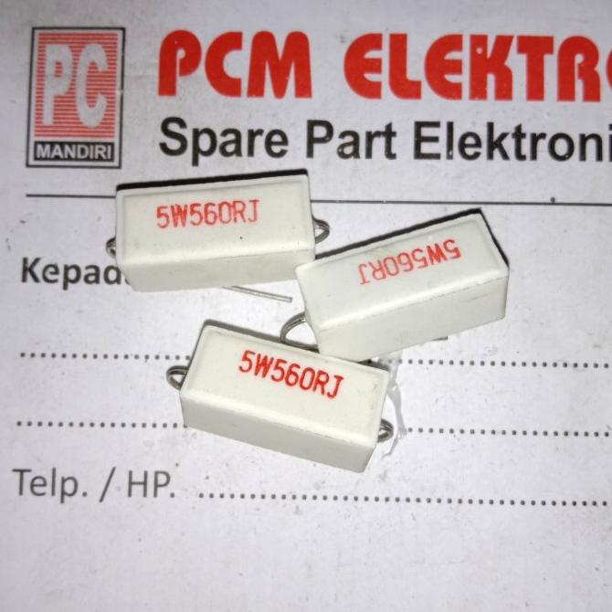R 560 ohm 560R 560Ohm 5w 5watt 5 watt Resistor pcmelektrob9090 Berkualitas