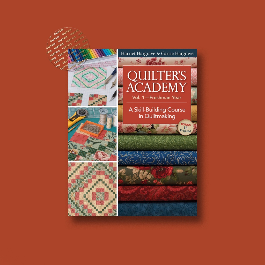 

Freshman Year Quilter's Academy - Harriet Hargrave