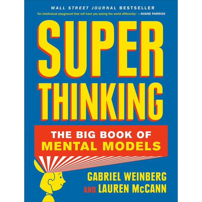 

Super Thinking: The Big Book of Mental