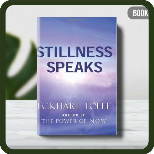 

Buku - Stillness Speaks Paperback