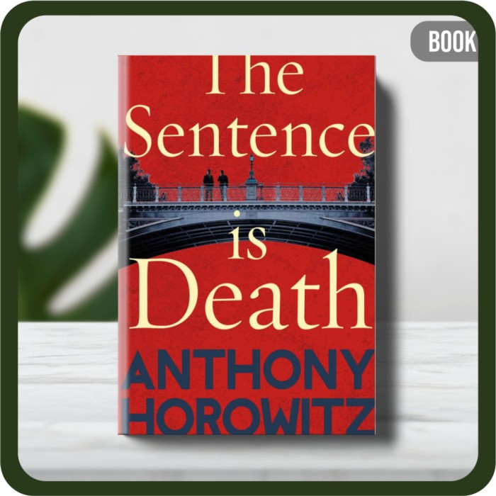 

Buku - The Sentence is Death by Anthony Horowitz Paperback