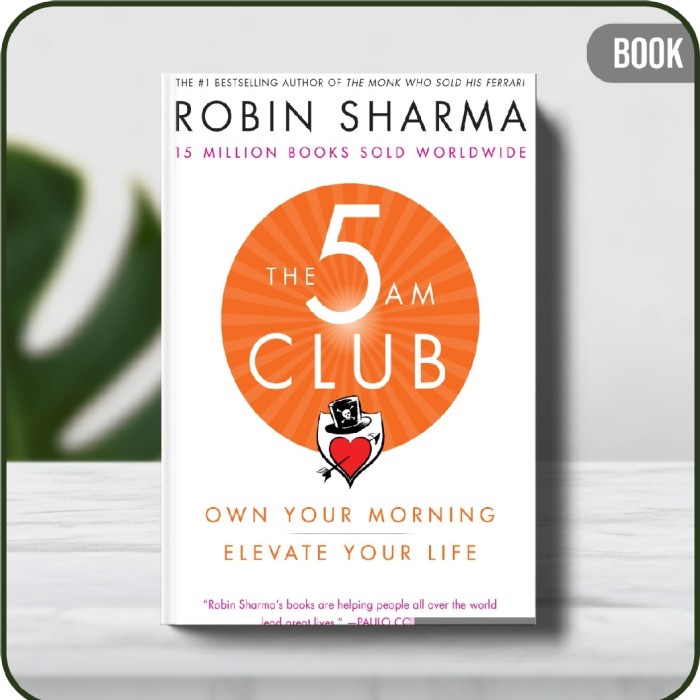 

Buku - Best Seller The 5 AM Club Own Your Morning Elevate Your Life