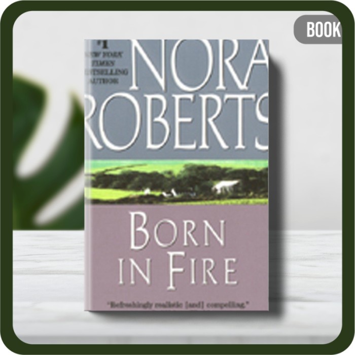 

Buku - Nora Roberts Born in Fire-Jove Books