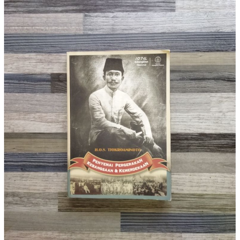 HOS TJOKROAMINOTO PENYEMAI PERGERAKAN KEBANGSAAN & KEMERDEKAAN (ORIGINAL)