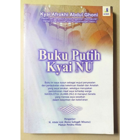 Original Buku Putih Kyai NU / Kyai Afrokhi Abdul Ghoni - edisi Revisi