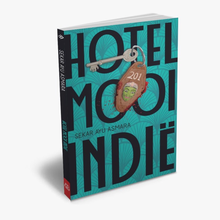 Buku Novel : Hotel Mooi Indie - Sekar Ayu Asmara