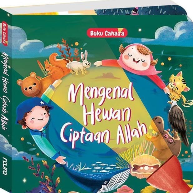 Buku Cahaya: Mengenal Hewan Ciptaan Allah (Boardbook)