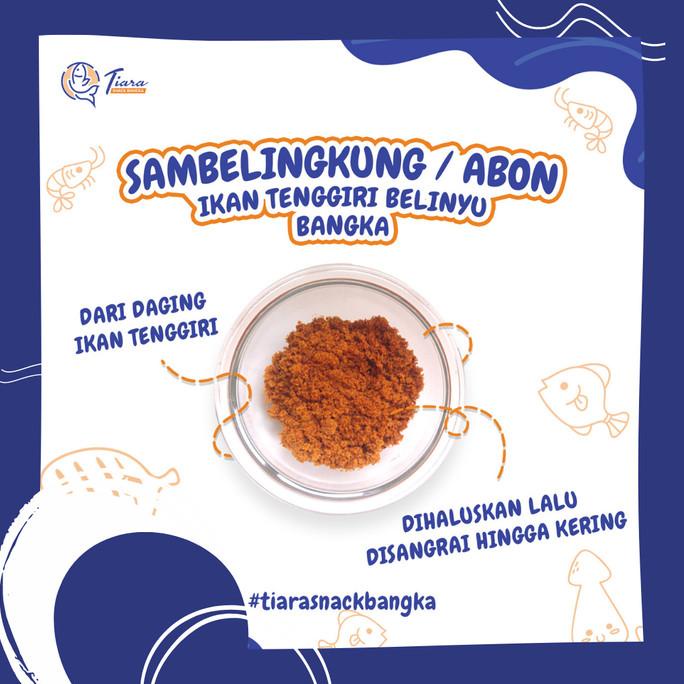 

Promo Abon Ikan Tenggiri Sambelingkung Asli Bangka by Tiara Snack Bangka
