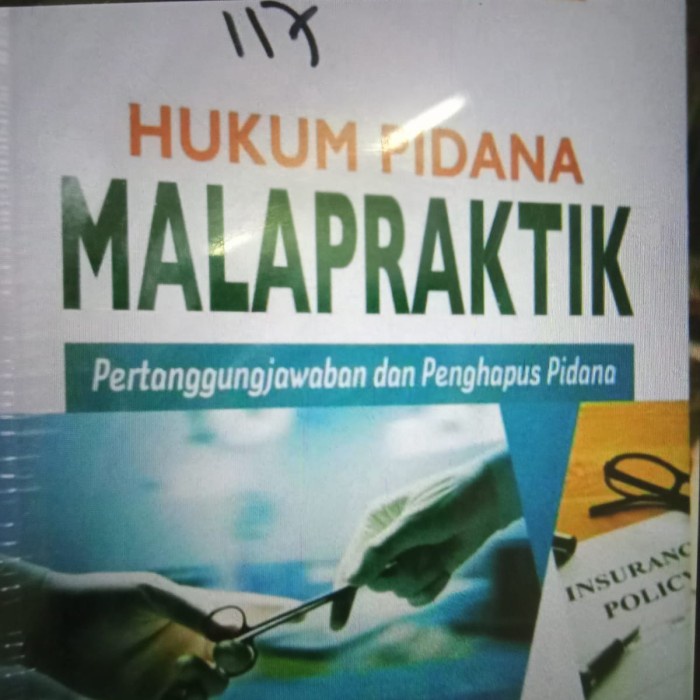 Must Have Buku Hukum Pidana Malpraktik Ori Termurah
