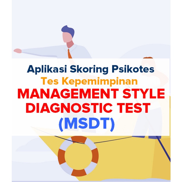 

Paket Alat Tes dan Aplikasi Skoring MSDT Tes Kepemimpinan/Manajerial