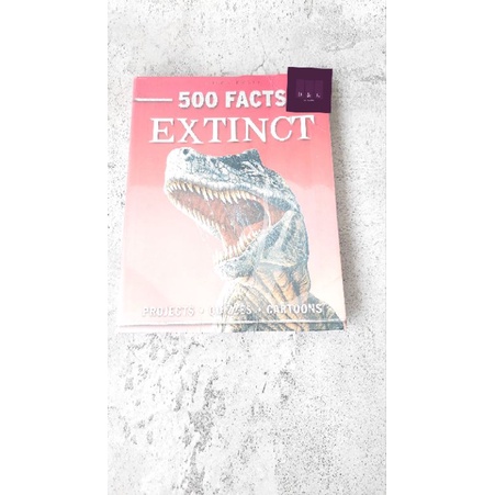 BUKU ENSIKLOPEDIA MILES KELLY 500 FACTS EXTINCT (PRELOVED SAMPUL)