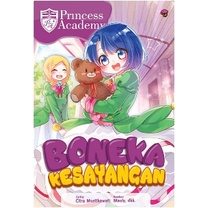 Buku Komik Princess Academy: Boneka Kesayangan- Citra Mustikawati, Dkk