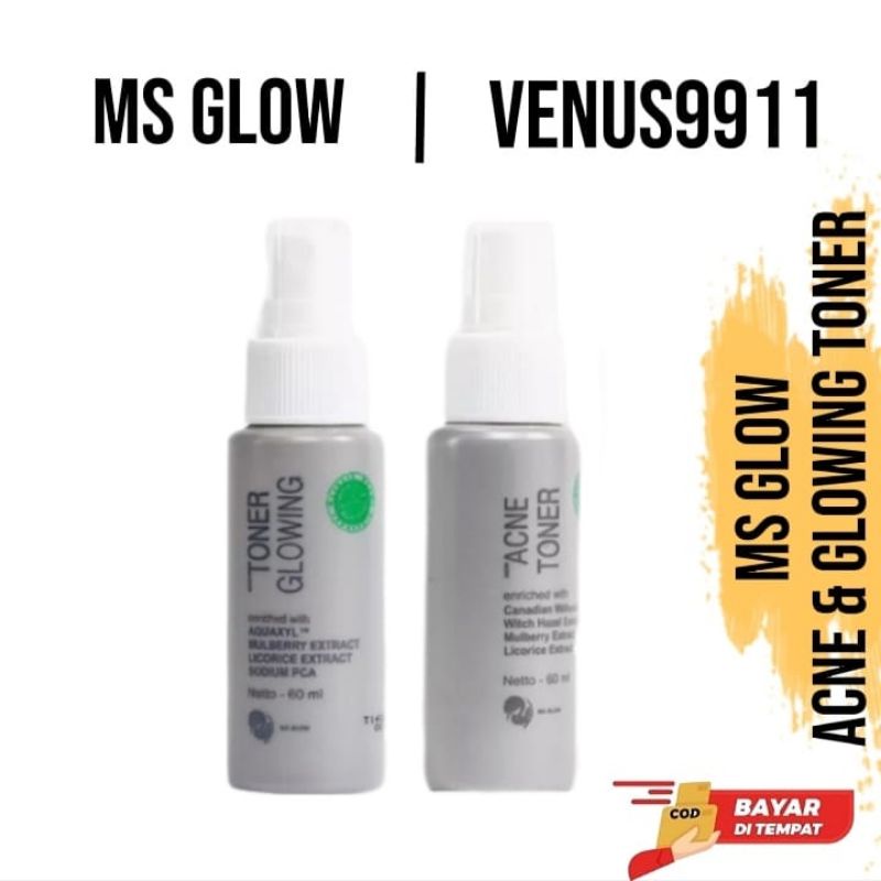 MS GLOW TONER GLOWING / MS GLOW TONER ACNE