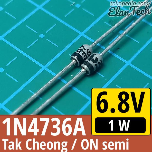 1N4736 Diode Zener 6.8V / 6V8 1W Tak Cheong / ON semi 1N4736A Elan73c Ayo Order