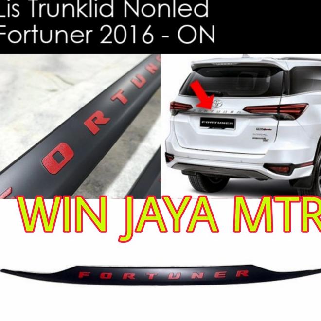 List Trunklid Cover Fortuner 2016- Non Led
