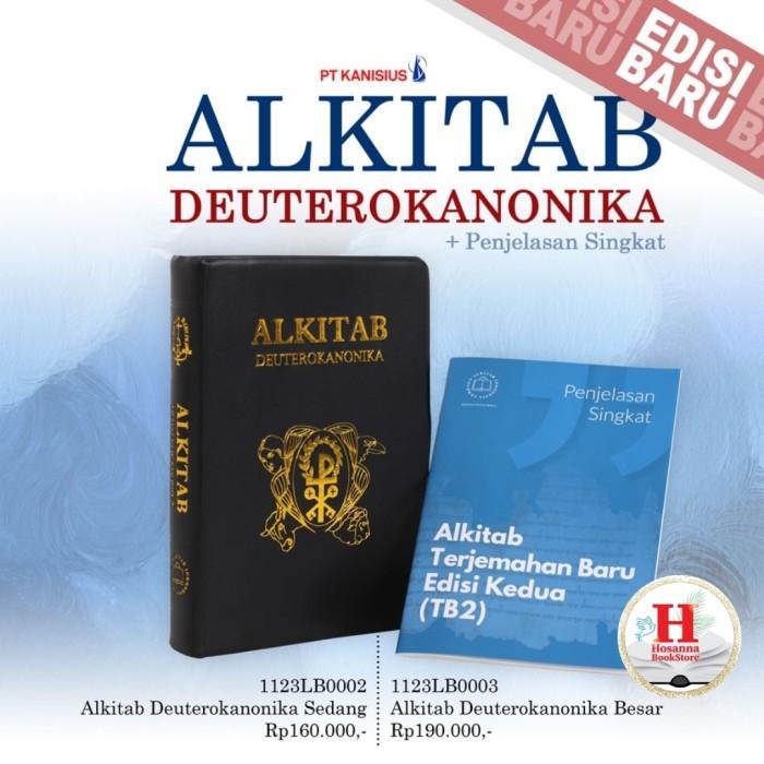 

Alkitab Deuterokanonika Sedang -Alkitab Katoilik Terjemahan Baru (Tb2)