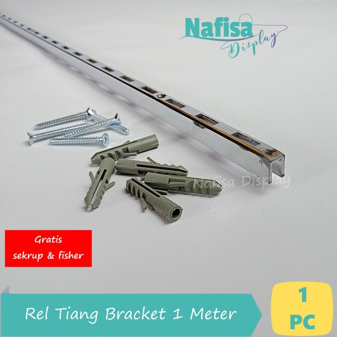 Rel Bracket 1 Meter Tiang Braket Penyangga Rak Dinding