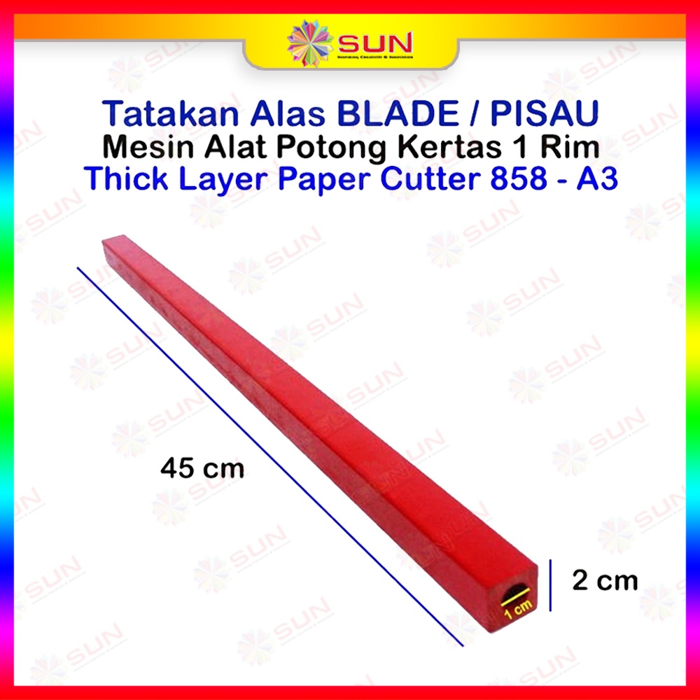 

SPARE PART MESIN POTONG 1 RIM 858 / 868 A3 DAN A4 - BLADE / PISAU, ALAS POTONG / CUTTING STICK /