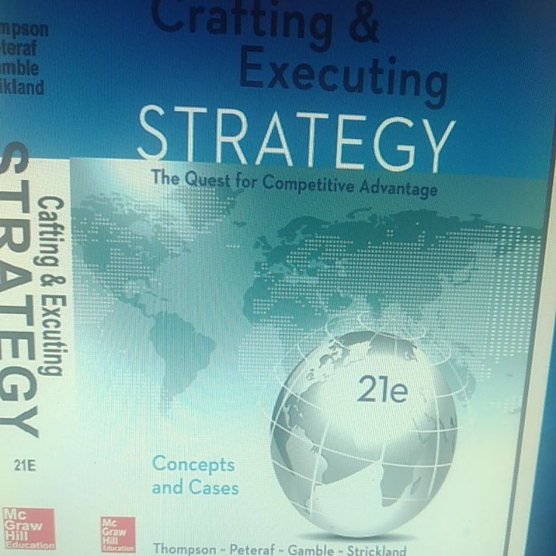 

crafting and executing strategy 21e