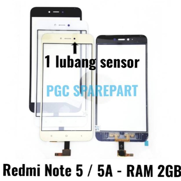Original Touchscreen Xiaomi Redmi Note 5 - Redmi Note 5A Ram 2GB - 1 Lubang Sensor - Layar Sentuh TS