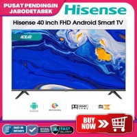 HISENSE 40E4F- 40" FHD ANDROID SMART TV-BEZELLLESS DESIGN DOLBY AUDIO PPJ