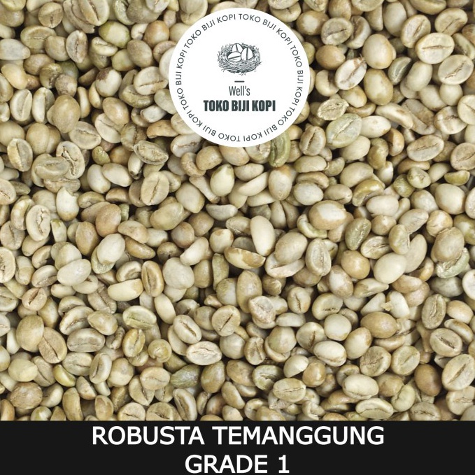 

Buruan Beli.. GREEN BEAN / KOPI MENTAH ROBUSTA TEMANGGUNG GRADE 1 - 1 KG 64