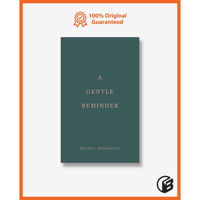 Best Seller Buku Import A Gentle Reminder By Bianca Sparacino (Original Paperback)