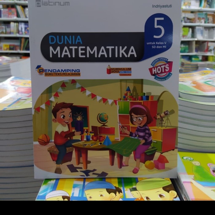 MUST HAVE BUKU SD DUNIA MATEMATIKA KELAS 5 PLATINUM TERBARU