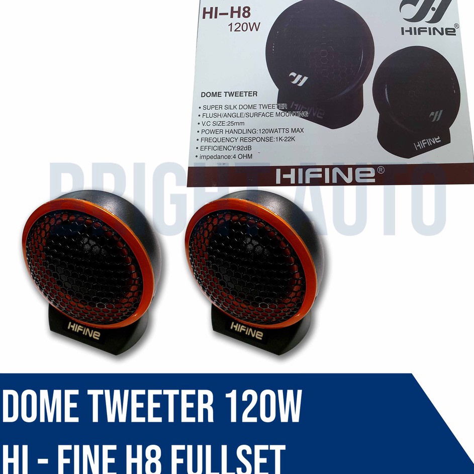 Tweeter Hifine H8 super dome tweeter